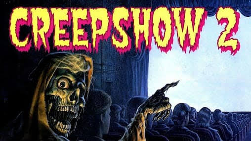 Creepshow 2 (1987) - Stream Free | Tubi