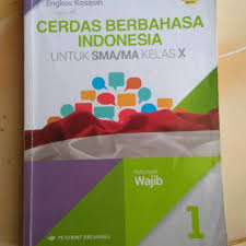 (2) prasasti indonesia yang pertama berbahasa sansekerta, sedangkan di india sendiri bahasa itu hanya digunakan dalam kitab suci dan. Preloved Buku Bahasa Indonesia Kelas 10 Penerbit Erlangga Shopee Indonesia