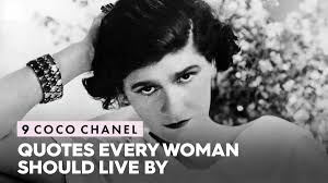 9 Coco Chanel Quotes Every Woman Should Live By