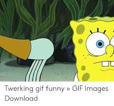 25 Best Memes About Twerking Gif Funny Twerking Gif Funny Memes