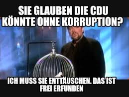 Parent meme yamismol 114 10 su: Meme Creator Funny Sie Glauben Die Cdu Konnte Ohne Korruption Ich Muss Sie Enttauschen Das Ist Meme Generator At Memecreator Org
