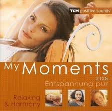 My Moments (TCM Positive Sounds, 2004)