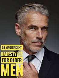 An example would be clint eastwood. 53 Magnificent Hairstyles For Older Men Older Mens Hairstyles Short Haircuts For Older Men Grey Hair Men