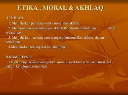 Moral berasal dari kata mos (mores) yang artinya kesusilaan, tabiat, kelakuan. Ppt Etika Moral Akhlaq Powerpoint Presentation Free Download Id 1482392