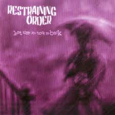 Can i get an order against a minor? Restraining Order Last Time You Took Me Back 2001 Cd Discogs