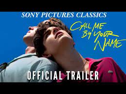 New update 12/2020 you will be able to choose a foreign language, the system will translate and display 2. Call Me By Your Name Official Trailer Hd 2017 Youtube