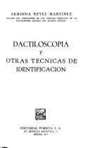 Dactiloscopia y otras técnicas de identificación