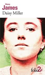 Daisy Miller. Les ailes de la colombe. Les ambassadeurs