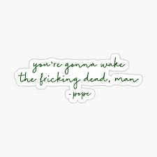 Her character is fiery, independent, and ambitious. Pope Quotes Gifts Merchandise Redbubble