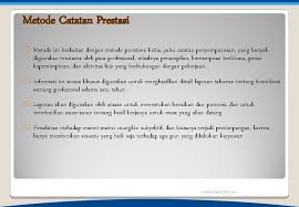 Pelaksanaan penilaian dimulai dari tingkat puskesmas sebagai instrumen mawas diri karena setiap puskesmas melakukan penilaian. Kinerja Penilaian Prestasi Pengertian Penilaian Kinerja Tujuan Penilaian