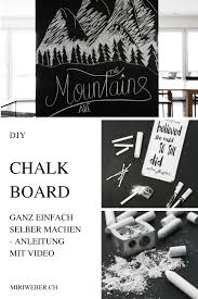 Diy Chalkboard Chalk Board Diy Selber Machen Kreide Tafel Black Board Lettering Anleitung Video Ganz Einfach B Kreidetafel Kreide Tafel Selber Machen