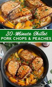 Skillet Pork Chops Peaches Recipe Pork Dinner Easy Weeknight Meals Recipes