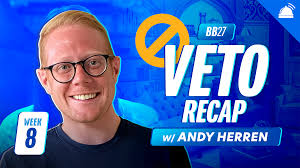 BB27 Wednesday Veto Ep Recap w/ Andy Herren, Week 8