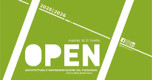 Master OPEN. Architettura e Rappresentazione del Paesaggio ...