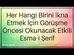 Her Hangi Birini Ikna Etmek Icin Gorusme Oncesi Okunacak Etkili Esma I Serif Kayip Dualar Youtube Dualar Serif Youtube