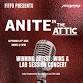 Fitfo Presents: ANITE IN THE ATTIC