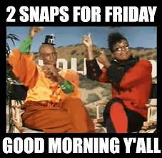 Good Morning Friday Meme Funny Good Morning Memes Funny Friday Memes Morning Quotes Funny