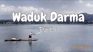 Đọc nhiều nhất chuyên mục. Keindahan Alam Sejarah Dan Mistis Waduk Darma Kab Kuningan Pena Khatulistiwa