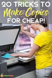 Where can you go to make copies? Want To Make Copies Near You For Cheap Our 2018 Checklist Personal Finance Money Blogging Money Saving Tips