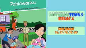 Kunci jawaban soal soal latihan buku siswa tematik kelas 4 tema 1 indahnya kebersamaan kurikulum 2013 k13 revisi 2017 yang kami bagikan ini bisa anda jadikan. Soal Tematik Tema 5 Kls 4 Jawabanku Id