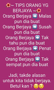 Batasan anda pada hari esok ialah jumlah bilangan perkataan tetapi yang anda. Kata Kata Semangat Untuk Berjaya Dalam Hidup