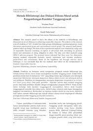 Dilema moral adalah suatu keadaan dimana dihadapkan pada 2 alternatif pilihan, yang kelihatannya sama atau hampir sama dan membutuhkan pemecahan masalah. Pdf Metode Biblioterapi Dan Diskusi Dilema Moral Untuk Pengembangan Karakter Tanggungjawab