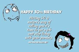 Here's to 30 more years of fabulous you. 30th Birthday Wishes Quotes Happy 30th Birthday Messages