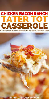 Bake this chicken bacon ranch tater tot casserole in a 400 degree oven for 40 to 45 minutes. Chicken Bacon Ranch Tater Tot Casserole In 2020 Chicken Bacon Ranch Casserole Recipes Tater Tot Recipes