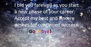 Farewell Messages For A Colleague That S Leaving The Company Farewell Message Goodbye Quotes For Coworkers Farewell Quotes For Coworker