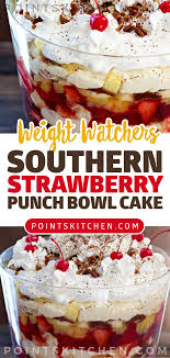Southern Strawberry Punch Bowl Cake Punch Bowl Cake Punch Bowl Cake Recipe Bowl Cake