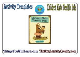 Children Make Terrible Pets Activity Pack Best Pets For Kids Low Maintenance Pets Animals For Kids