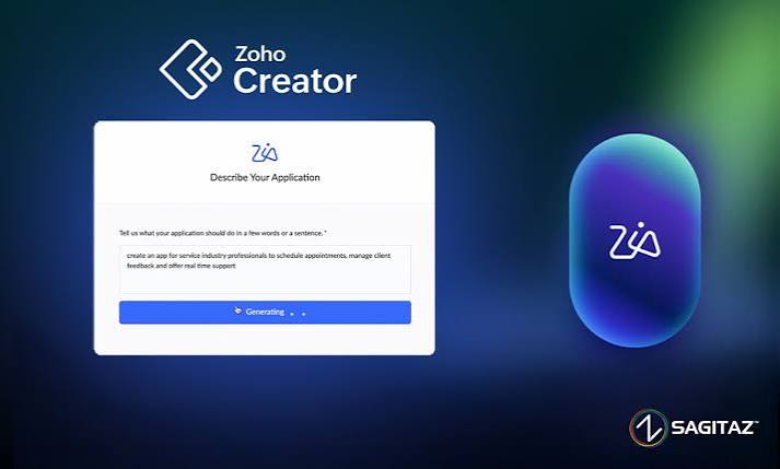 Revolutionize App Development with Zia and Zoho Creator - SagitaZ