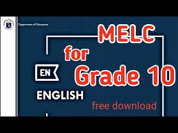 Melc For Grade 10 English Most Essential Learning Competencies Curriculum Guide Youtube
