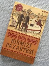 Kitap Pinar I Kirmizi Pazartesi Gabriel Garcia Marquez Kitap Listeleri Garcia Marquez Kitap