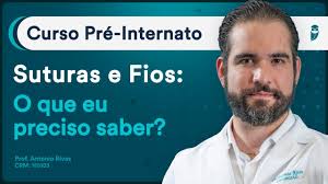 Suturas e Fios: O que eu preciso saber?