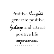 Positive Thoughts Positive Feelings Positive Life Experiences Quotes At Repinned Net You can send experience quotes to your friend for make more inspire about their goal. positive thoughts positive feelings