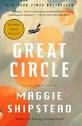 Great Circle by Maggie Shipstead | eBook | Barnes & Noble®