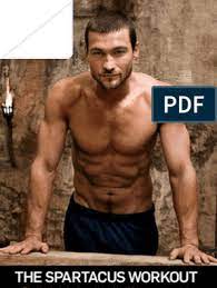 Now we've made it even better. Mh Spartacus Workout Human Body Human Anatomy