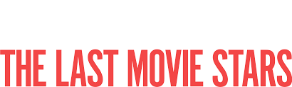 Watch The Last Movie Stars | HBO Max