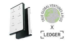 True Global Ventures Invests Over 24 Million USD in Ledger As It  Accelerates Plans To Bring Digital Asset Security To The Masses - Business  Talk News