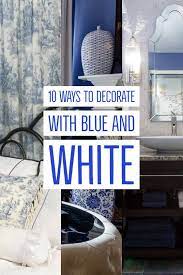 See more ideas about beautiful bedrooms, bedroom decor, bedroom design. Blue And White Decorating Ideas 10 Ways To Decorate With Blue And White