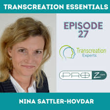 27. Transcreation Essentials featuring Nina Sattler-Hovdar by The ProZ.com  Translation and Interpreting Podcast