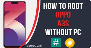 Procedure to root oppo a3s/ install magisk or supersu. How To Root Oppo A3s Without Pc 100 Work Genkes