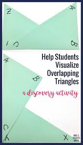 Help Students Visualize Overlapping Triangles Teaching Geometry Geometry Interactive Notebook Teaching Math