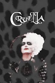 In 1970s london amidst the punk rock revolution, a young grifter named estella is determined to make a name for herself with her designs. View Cruella 2021 Movie Poster Pics Movie Pictures Trailer