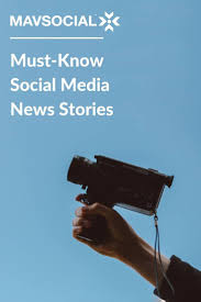 Must Know Social Media News Stories Social Media Social Media Marketing Content Social Media Guide