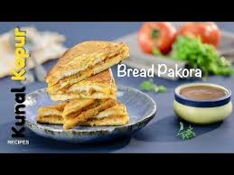 Chef Kunal Kapur Bread Pakora Recipes Food
