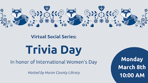 These quizzes are for girls only! Virtual Social Series Trivia To Honour Remarkable Women Huron County Museum