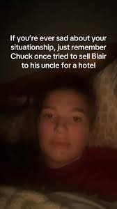 Chuck Sells Blair for The Hotel