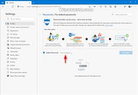 To change password for web image monitor, you need to log on as an administrator, and then make the necessary settings. Browsers And Mail How To Manually Scan For Leaked Passwords In Microsoft Edge Windows Questions